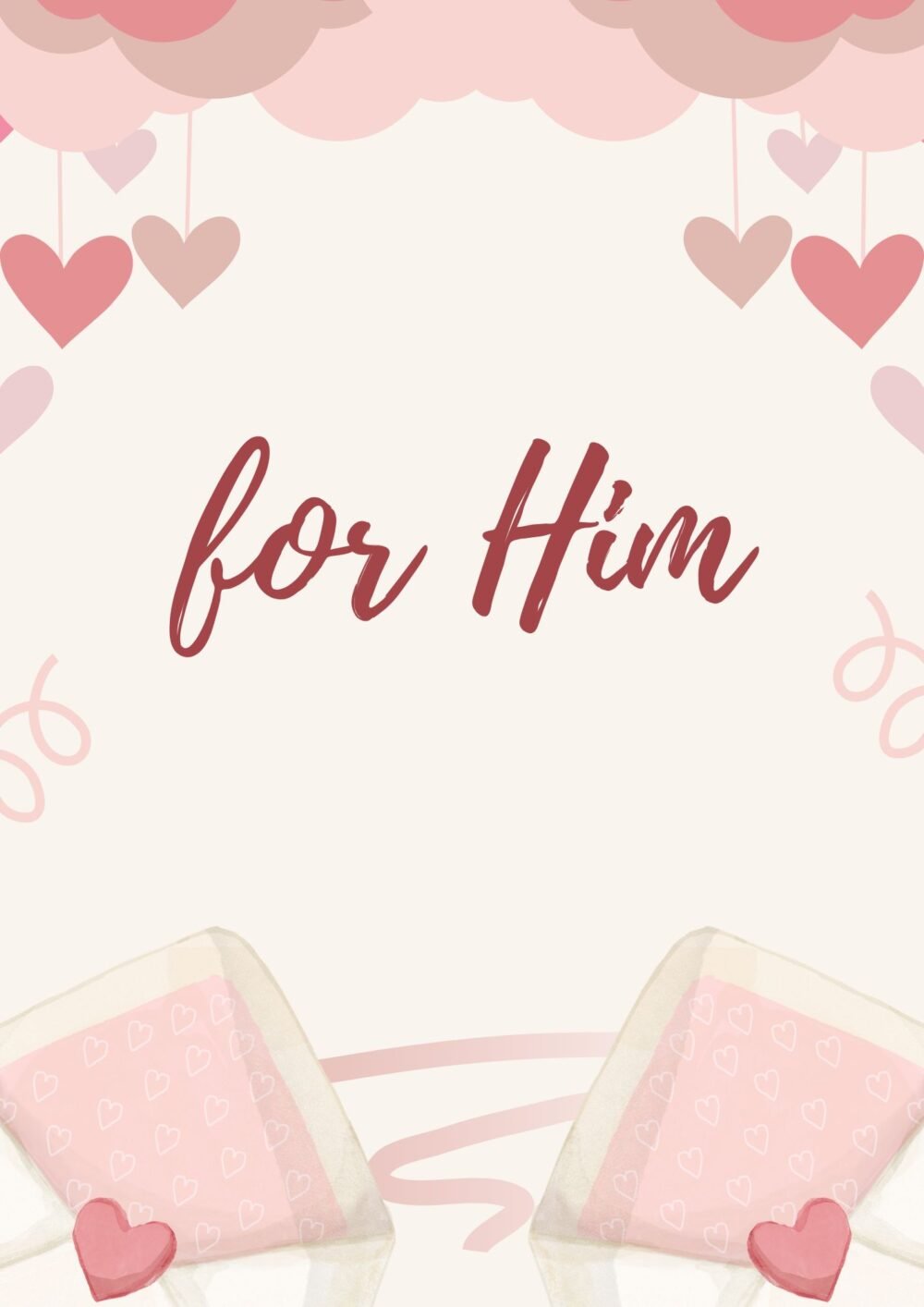 For Him